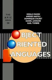 Object-Oriented Languages (Apic Studies in Data Processing)