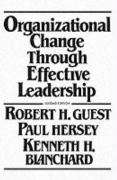 Organizational Change Through Effective Leadership (2nd Edition)