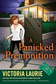 A Panicked Premonition (Psychic Eye, Bk 15)