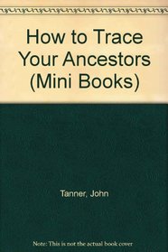 How to Trace Your Ancestors Pb