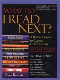 What Do I Read Next? 2000: A Reader's Guide to Current Genre Fiction, Fantasy, Western, Romance,      Horror, Mystery, Science Fiction (What Do I Read Next)