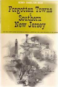 FORGOTTEN TOWNS OF SOUTHERN NEW JERSEY