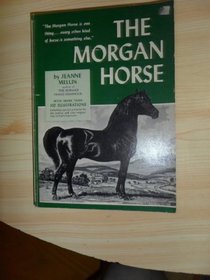 The Morgan Horse Handbook