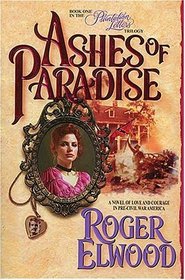Ashes of Paradise (Plantation Letters, Book 1)