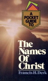 Names of Christ: A Pocket Guide (Dimension books)