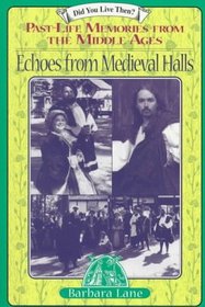 Echoes from Medieval Halls: Past-Life Memories from the Middle Ages