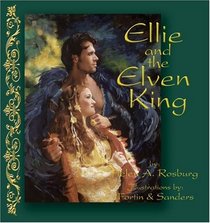 Ellie and the Elven King