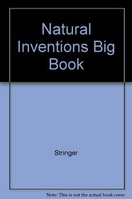 Natural Inventions Big Book