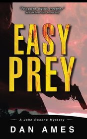 Easy Prey (John Rockne, Bk 5)