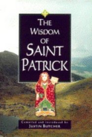 The Wisdom of St Patrick (The Wisdom Of... Series)