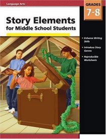 Story Elements Middle School Gr 7-8