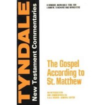 Gospel According to St. Matthew (Tyndale Bible Commentaries)