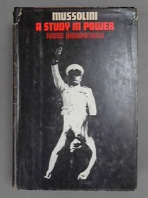 Mussolini Study in Power