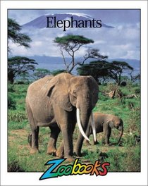 Elephants (Zoobooks)