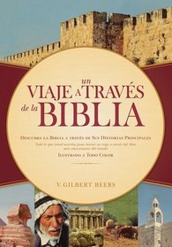 Un viaje a travs de la Biblia (Spanish Edition)