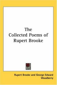 The Collected Poems of Rupert Brooke