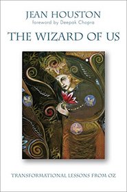 The Wizard of Us: Transformational Lessons from Oz