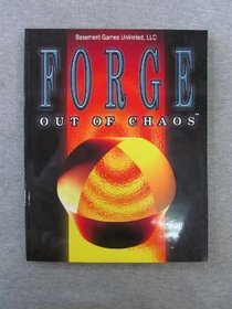 Forge: Out of Chaos