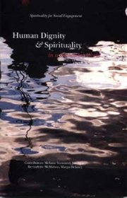 Human Dignity and Spirituality