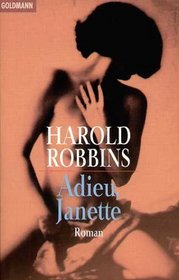 Adieu, Janette.