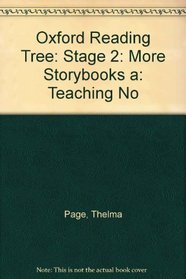 Oxford Reading Tree: Stage 2: More Storybooks A: Teaching Notes