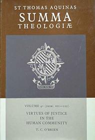 Summa Theologiae: Virtues of Justice in the Human Community