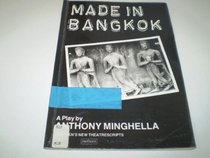 Made in Bangkok (Methuen Theatrescript)