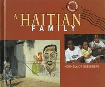 A Haitian Family (Journey Between Two Worlds)