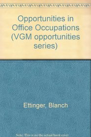 Opportunities in Office Occupations