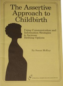 Assertive Approach to Childbirth