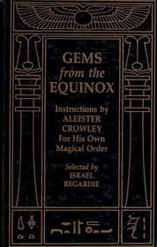 Gems from the Equinox: Instructions