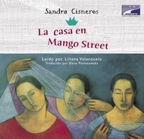 La casa en mango street/ The House in Mango Street (Spanish Edition)