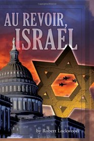 Au Revoir, Israel (Multilingual Edition)