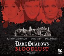 Bloodlust: No. 1 (Dark Shadows)