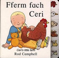 Fferm Fach Ceri: Ceri's Little Farm (English and Welsh Edition)