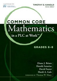 Common Core Mathematics in a Plc at Work: Grades 6-8
