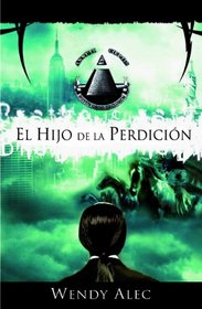 El hijo de la perdicion (Spanish Edition)