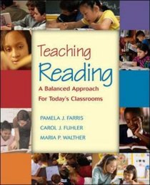Teaching Reading: A Balanced Approach for Today's Classrooms with Litlinks and Making the Grade CD-ROM