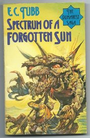 SPECTRUM OF A FORGOTTEN SUN (DUMAREST SAGA, NO 15)