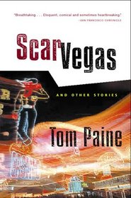 Scar Vegas: And Other Stories