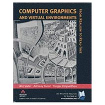 Computer Graphics and Virtual Environments: From Realism to Real-Time