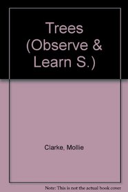 Trees (Observe & Learn S)