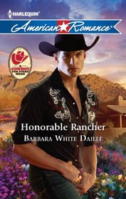 Honorable Rancher (Harlequin American Romance, No 1416)