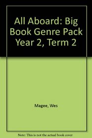 All Aboard: Big Book Genre Pack Year 2, Term 2