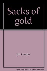 Sacks of gold (Sunshine word books)