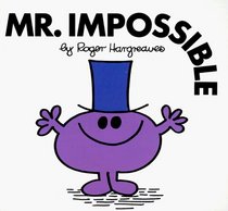 Mr. Impossible (Mr. Men and Little Miss)