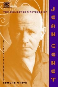 Selected Writings Of Jean Genet (Ecco Companions)