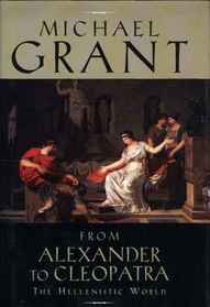 From Alexander to Cleopatra