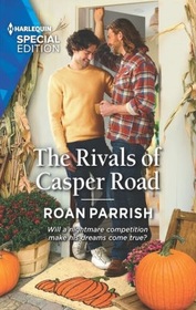 The Rivals of Casper Road (Garnet Run, Bk 4) (Harlequin Special Edition, No 2936)