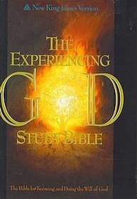 The Experiencing God Study Bible/New King James Version